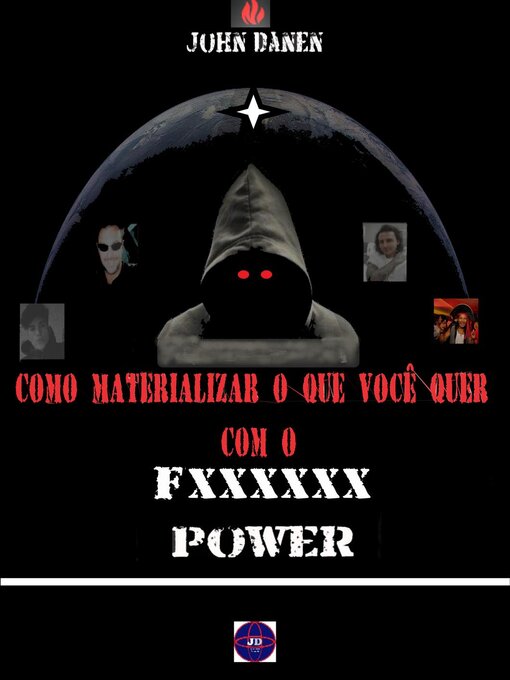 Title details for Como materializar o que você quer com o Fxxxxxx Power by John Danen - Available